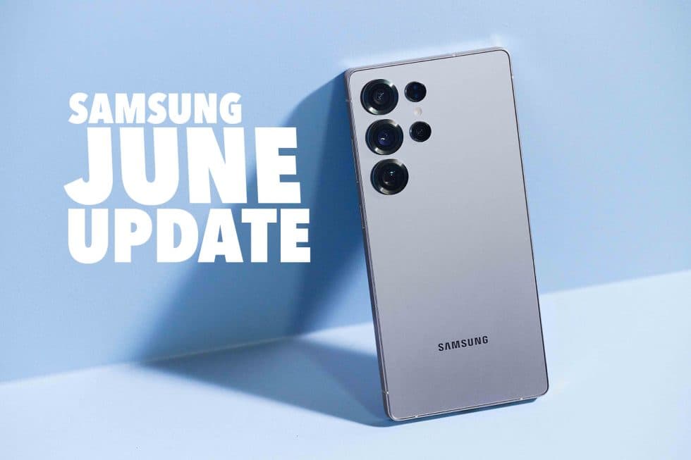 Samsung June 2026 Updates Are Rolling Out Now to Galaxy S26, S25, Fold 7, and Flip 7